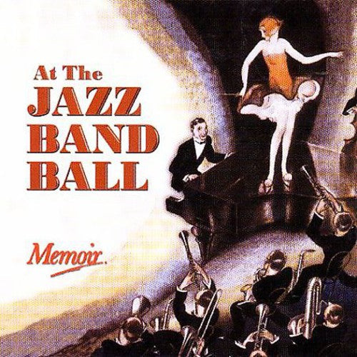 Jazz Band Ball / Various - Jazz Band Ball / Various - Music CD