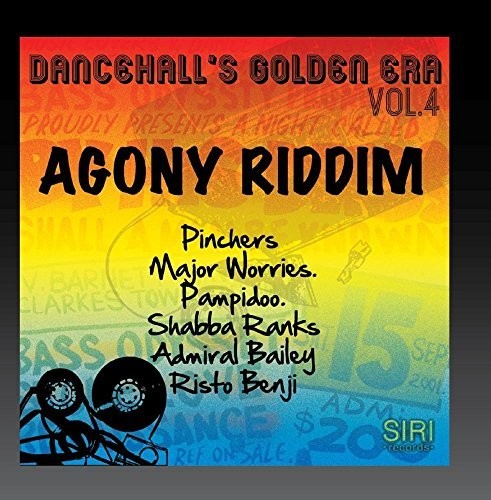 Dancehalls Golden Era 4 Agony Riddim / Var - Dancehall's Golden Era, Vol.4 - Agony Riddim Music CD