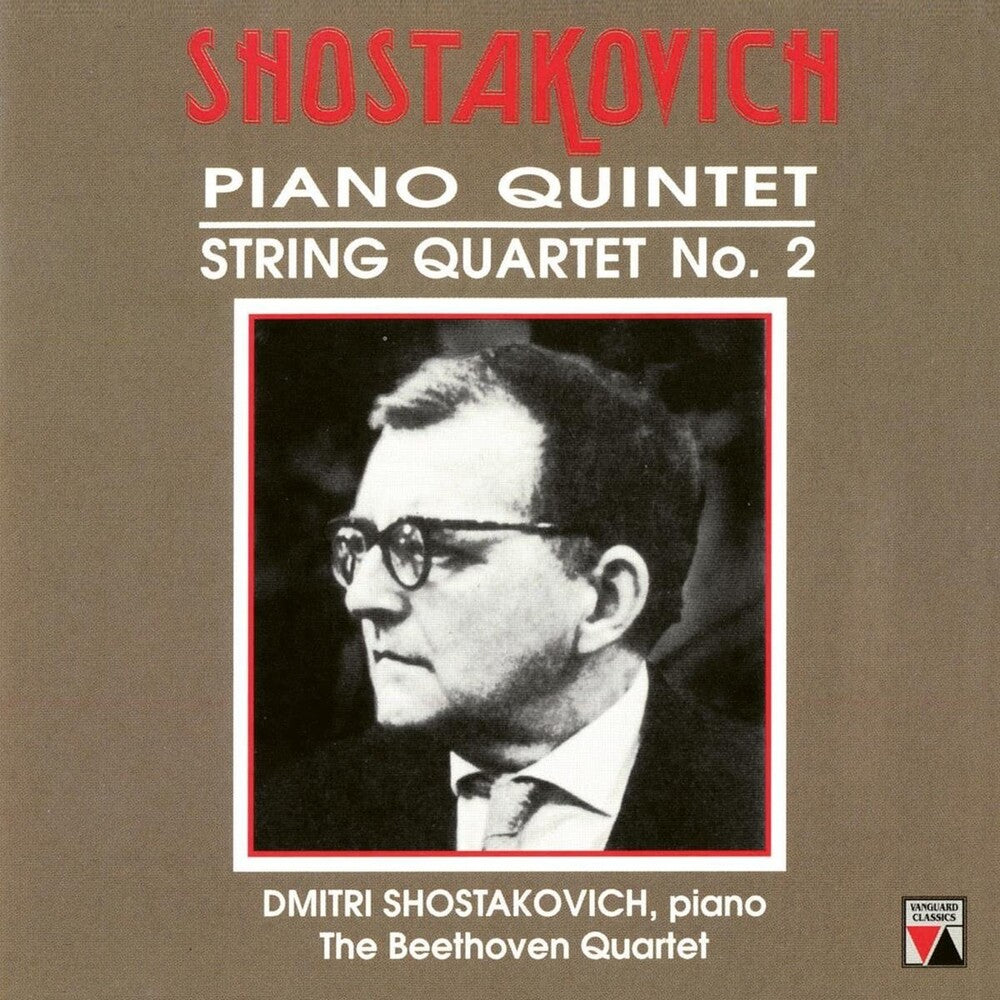 Dmitri Shostakovich / Beethoven String Quartet - Shostakovich: Piano Quintet, Op. 57, String Quartet No. 2, Op. 68 Music CD