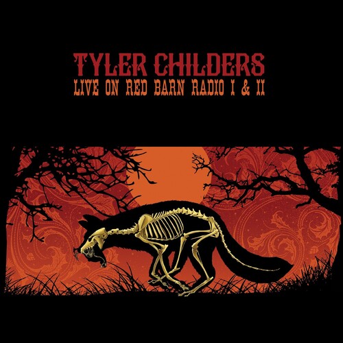 Childers,tyler - Live On Red Barn Radio I & Ii - Music CD