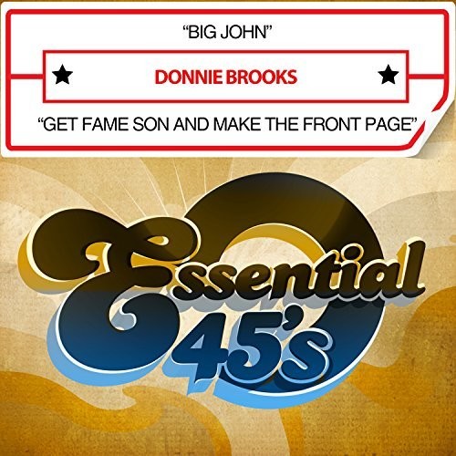 Brooks,donnie - Big John / Get Fame Son And Make It To - Music CD