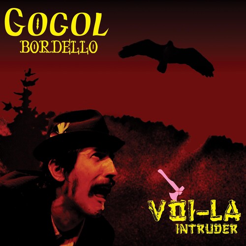 Gogol Bordello - Voi-la Intruder - Music CD