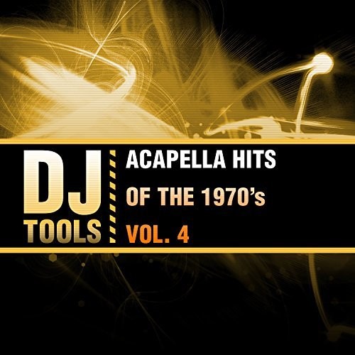 Dj Tools - Acapella Hits Of The 1970's Vol. 4 - Music CD