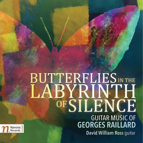 Raillard /ross - Butterflies In The Labyrinth Of Silence - Music CD
