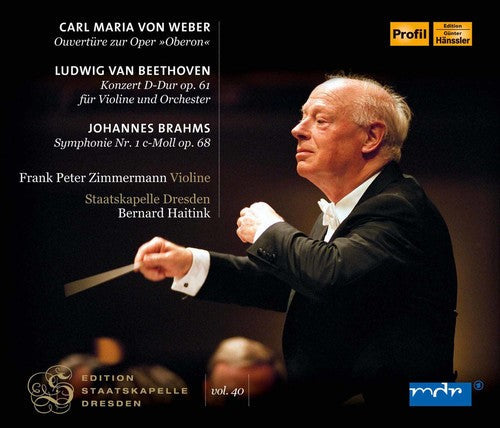 Beethoven / Brahms / Haitink / Zimermann / Haitink - Edition Staatskapelle Dresden: Carl Maria Von - Music CD