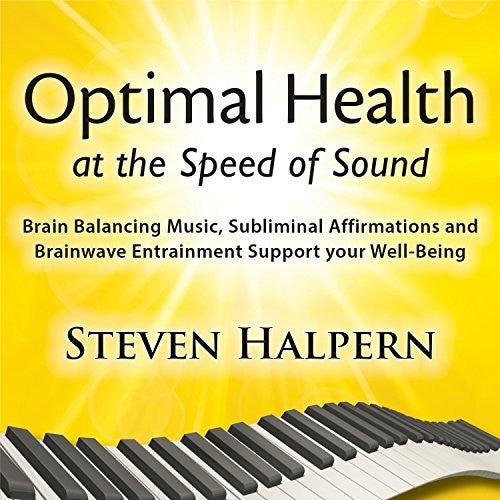 Halpern,steve - Optimal Health At The Speed Of Sound - Music CD