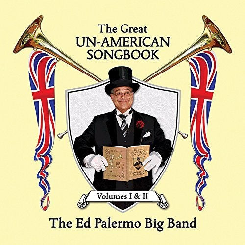 Ed Palermo Big Band - Great Un-american Songbook I & Ii - Music CD