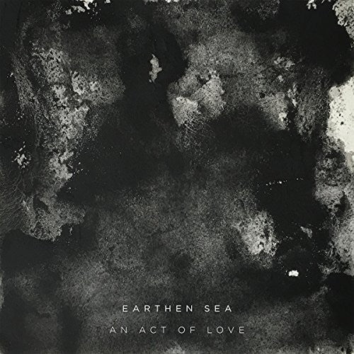 Earthen Sea - Act Of Love - Music CD