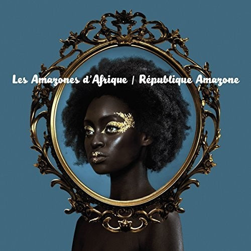 Les Amazones D'afrique - Republique Amazone - Music CD