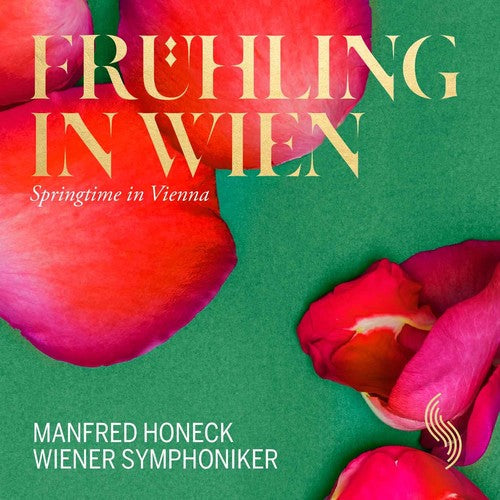Beethoven / Strauss / Wiener Symphoniker / Honeck - Springtime In Vienna - Music CD