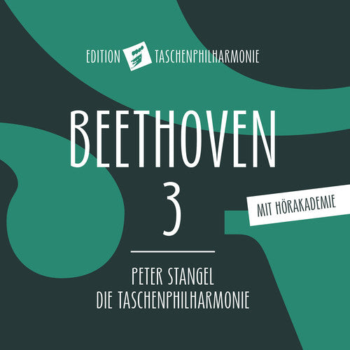 Beethoven / Die Taschenphilharmonie / Stangel - Beethoven 3: Eroica - Music CD