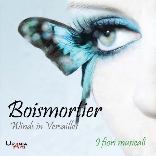 Boismortier / Franceschini / Baldassarri - Winds In Versailles - Music CD