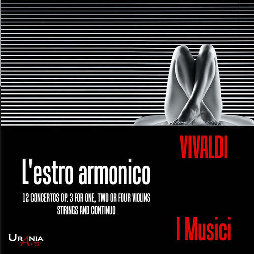 Vivaldi / Gallozzi / Altobelli / Garatti - I Musici Play Vivaldi: L'estro Armonico - Music CD