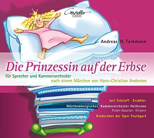 Tarkmann / Kinderchor Der Oper Stuttgart - Princess On The Pea - Music CD