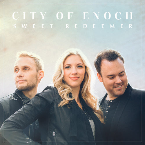 City Of Enoch - Sweet Redeemer - Music CD