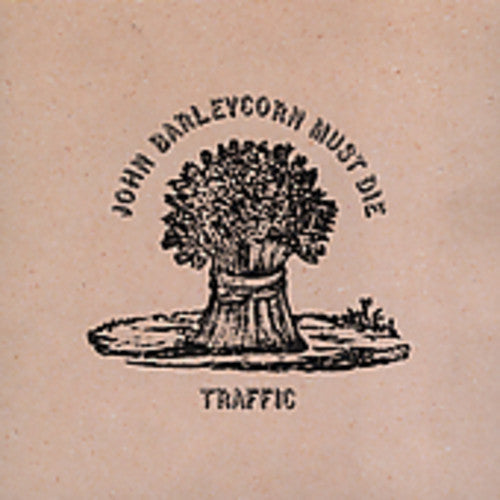 Traffic - John Barleycorn Must Die - Music CD