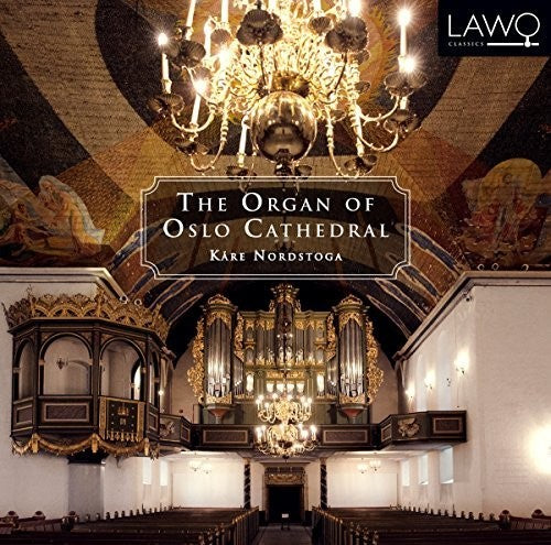 KÃ¥re Nordstoga - Organ Of Oslo Cathedral Music CD