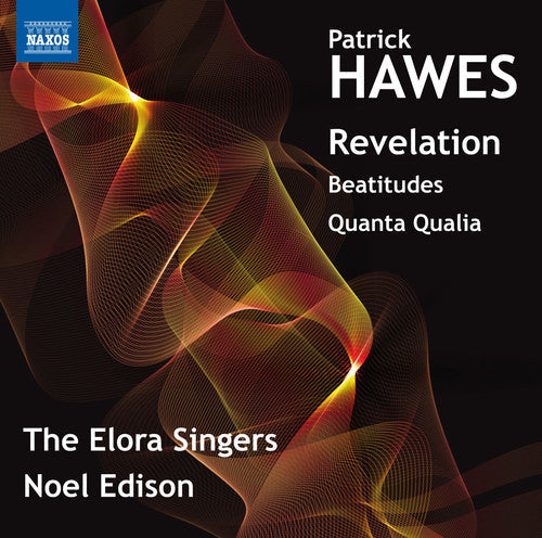 Hawes / Elora Festival Singers / Edison - Revelation - Music CD