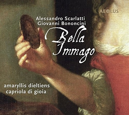 Bononcini / Caproli / Dieltiens / Gioia - Bella Immago - Music CD