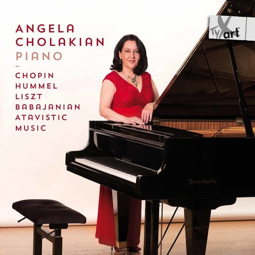 Babajanian / Chopin / Hummel / Cholakian - Angela Cholakian: Piano - Music CD