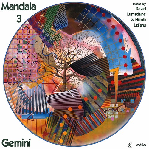 Lefanu / Lumsdaine / Gemini - Mandala 3 Music CD