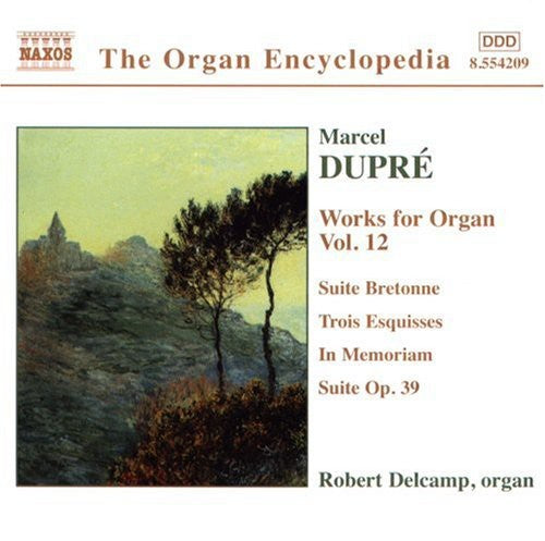 Dupre / Delcamp - Works For Organ 12: Ste Bretonne / Trois Esquisses - Music CD