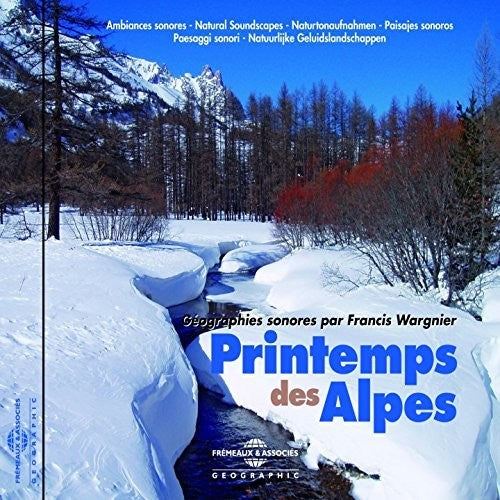 Ambiances Naturelles / Wargnier,francis - Printemps Des Alpes - Music CD