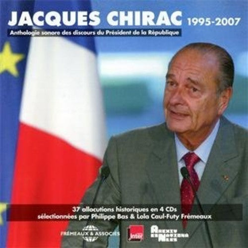 Chirac / Bas / Caul-futy - Anthologie Sonore Des Discours - Music CD
