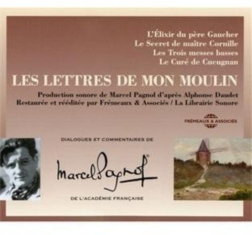 Pagnol / Daudet - Les Lettres De Mon Moulin - Music CD