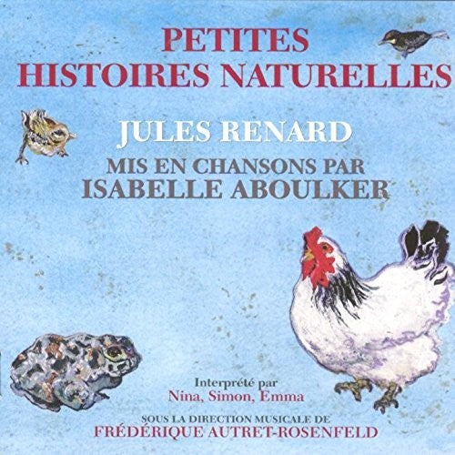 Renard / Aboulker - Petites Histoires Naturelles - Music CD