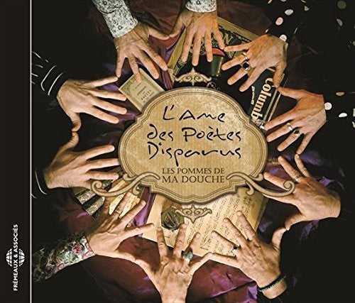 Les Pommes De Ma Douche - L'ame Des Poetes Disparus - Music CD