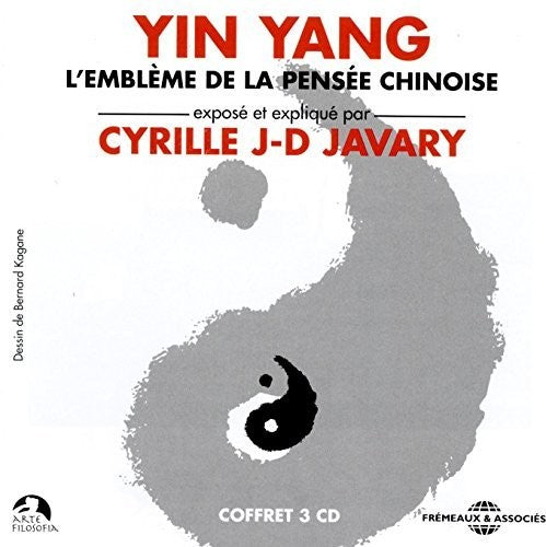 Cyrille J-d - Yin Yang: L'embleme De La Pensee Chinoise - Music CD