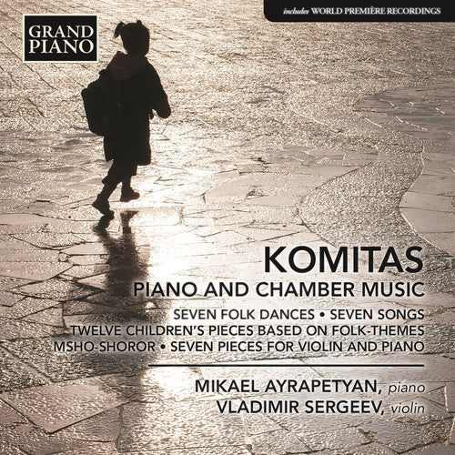 Komitas / Ayrapetyan / Sergeev - Komitas: Piano & Chamber Music - Music CD