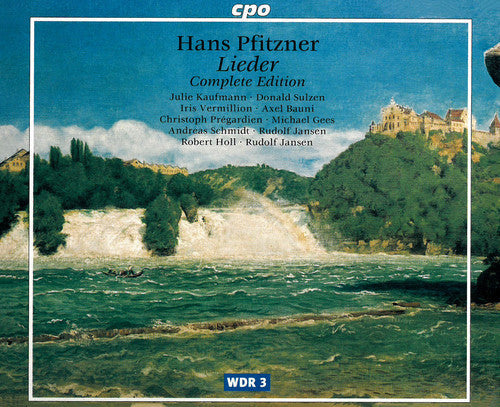 Pfitzner / Kaufmann / Vermillion / Pregardien - Lieder Complete Editions - Music CD