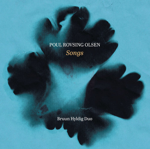 Olsen / Bruun / Hyldig / Miilmann - Poul Rovsing Olsen: Songs - Music CD