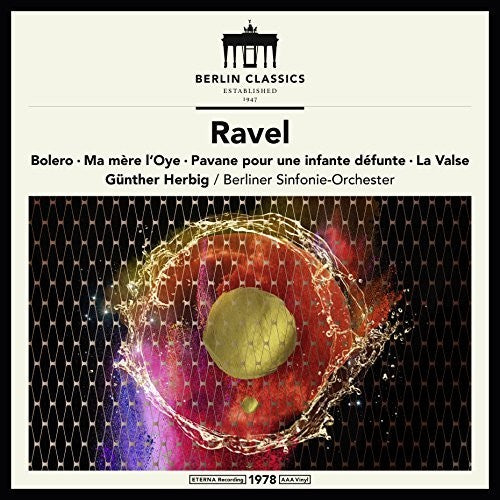 Ravel / Herbig - Maurice Ravel: Symphonic Works - Vinyl Record