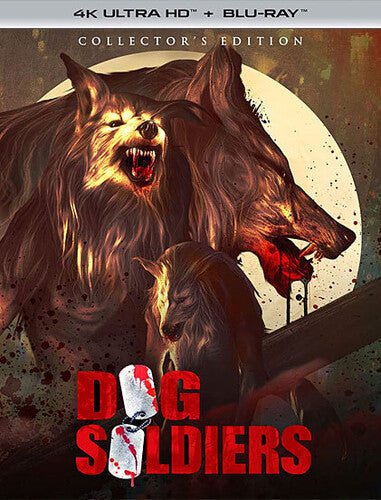 Dog Soldiers - Dog Soldiers - UHD