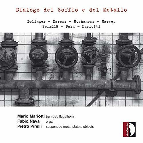 Delinger / Mariotti / Pirelli - Dialogo Del Soffio E Del Metallo - Music CD