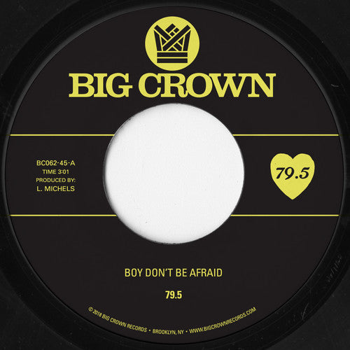 79.5 - Boy Don't Be Afraid / I Stay & You Stay - Vinyl Record