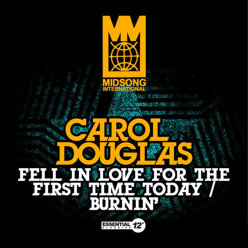 Carol Douglas - Fell In Love For The First Time Today / Burnin' Music CD