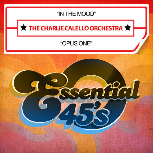 Calello,charlie - In The Mood / Opus One - Music CD