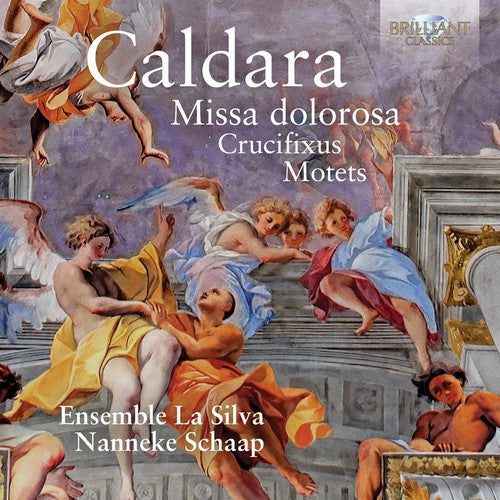 Caldara / Schaap - Antonio Caldara: Missa Dolorosa, Crucifixus & - Music CD