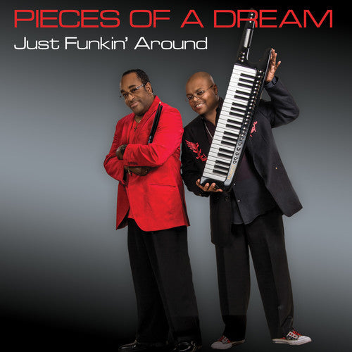 Pieces Of A Dream - Just Funkin'around - Music CD