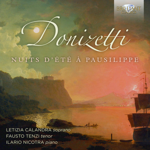 Donizetti / Calandra / Nicotra - Nuits D'ete A Pausilippe - Music CD