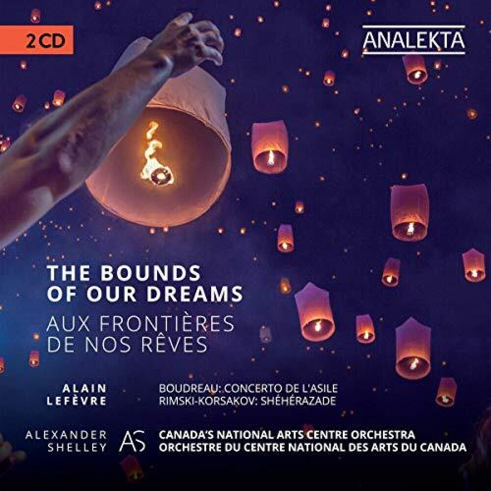 Alain Lefevre / Shelley,Alexander - Bounds of Our Dreams Music CD