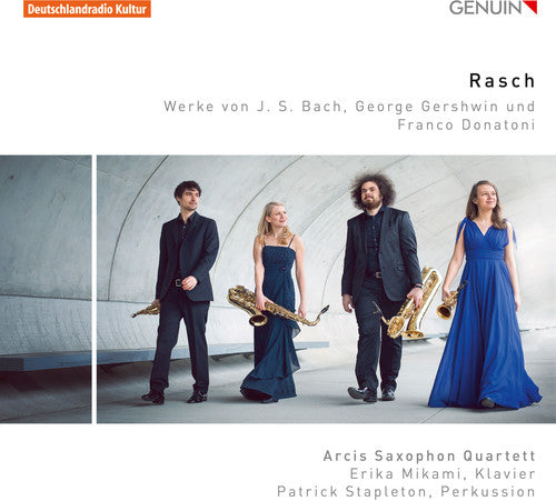 J Bach S / Donatoni / Gershwin / Arcis Saxophon - Rasch Music CD