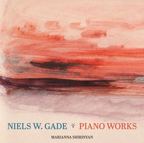 Gade / Shirinyan - Niels W. Gade: Piano Works - Music CD