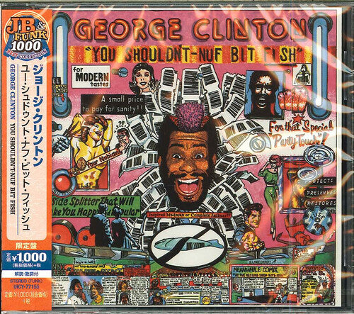 Clinton,george - You Shouldn T-nuf Bit Fish : Limited - Music CD