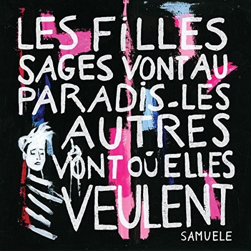 Samuele - Les Filles Sages Vont Au Paradis Les Au - Music CD