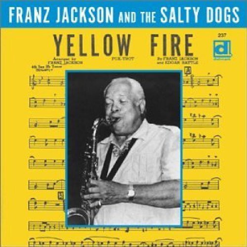 Jackson,franz / Salty Dogs - Yellow Fire - Music CD